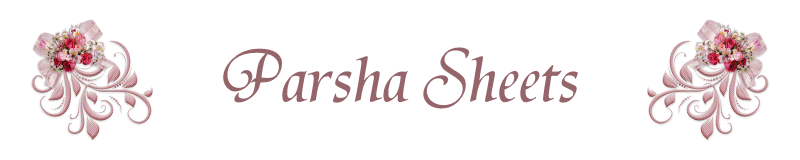 Shabbos Parsha Sheets